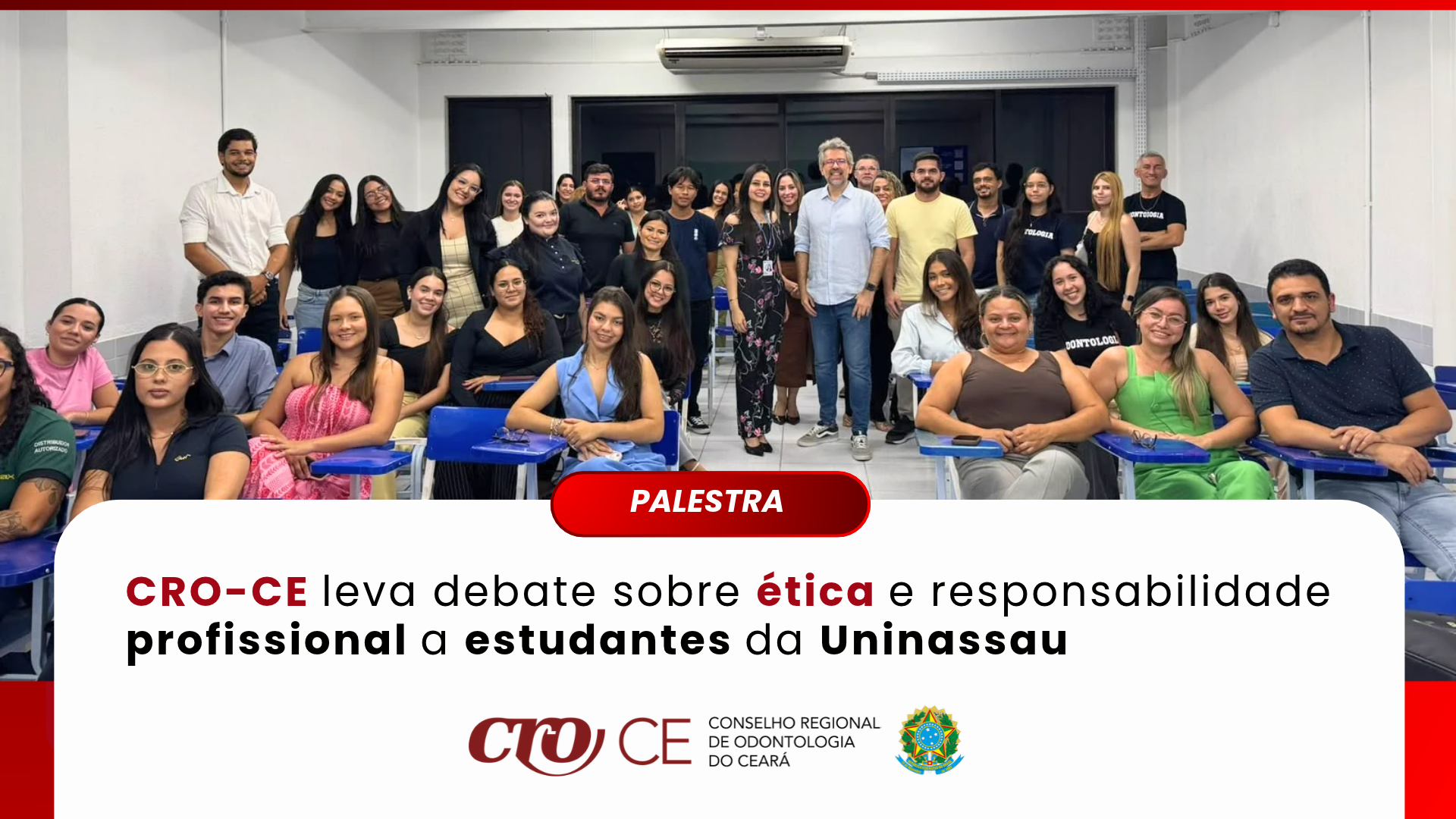 CRO-CE leva debate sobre ética e responsabilidade profissional a estudantes da Uninassau